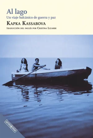 al lago kapka kassabova